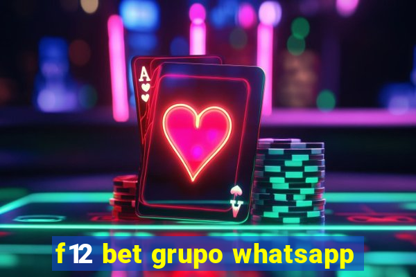 f12 bet grupo whatsapp